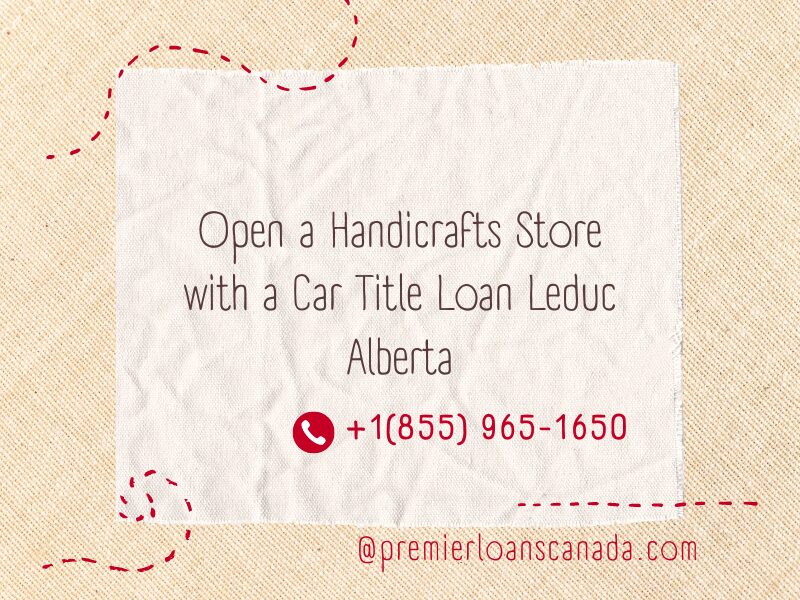 Car Title Loan Leduc Alberta